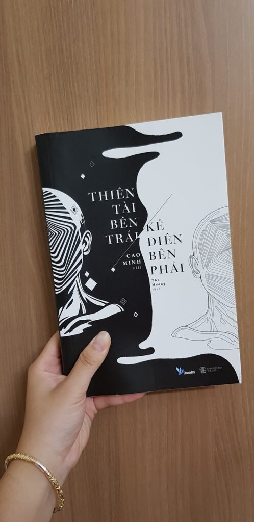 Review sách Thiên Tài Bên Trái, Kẻ Điên Bên Phải - Cao Minh