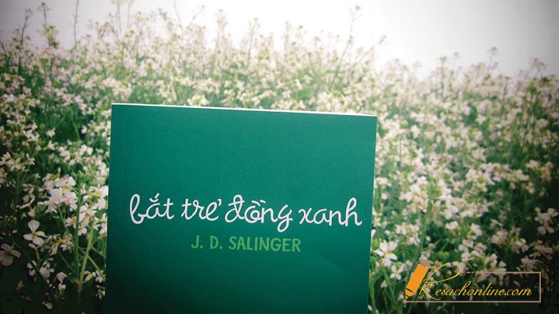 Review sách Bắt trẻ đồng xanh – Tác giả J. D. Salinger