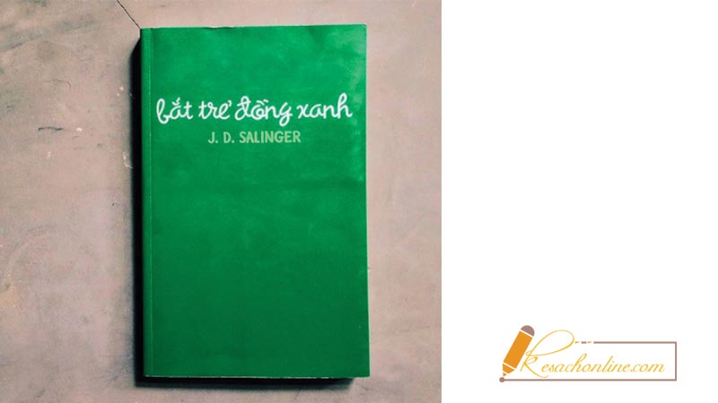 Review sách Bắt trẻ đồng xanh – Tác giả J. D. Salinger