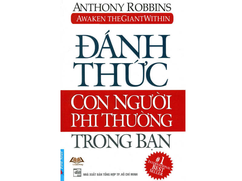 Review sách Đánh thức con người phi thường trong bạn – Anthony Robbins